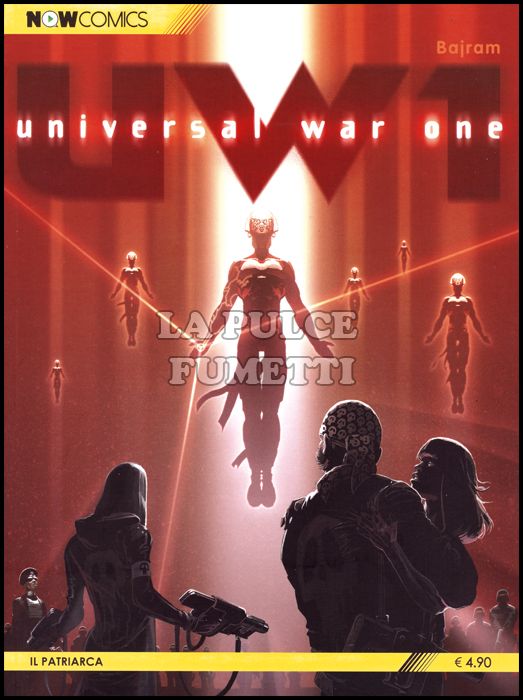 NOWCOMICS SCI-FI #     6 - UNIVERSAL WAR ONE 6: IL PATRIARCA